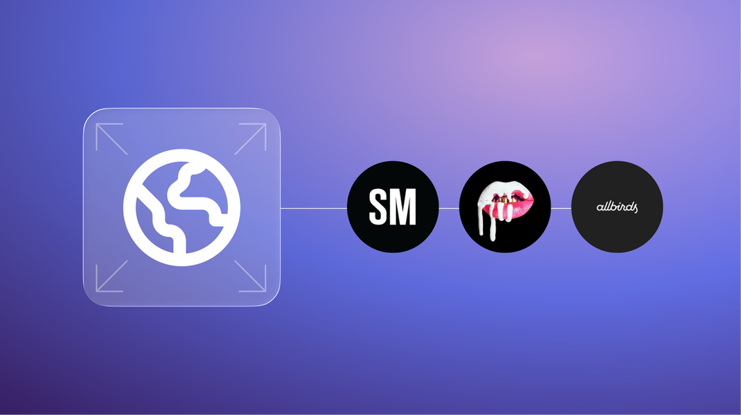 
3 Good Examples of Localizing Your Store (and What You Can Learn From Them)