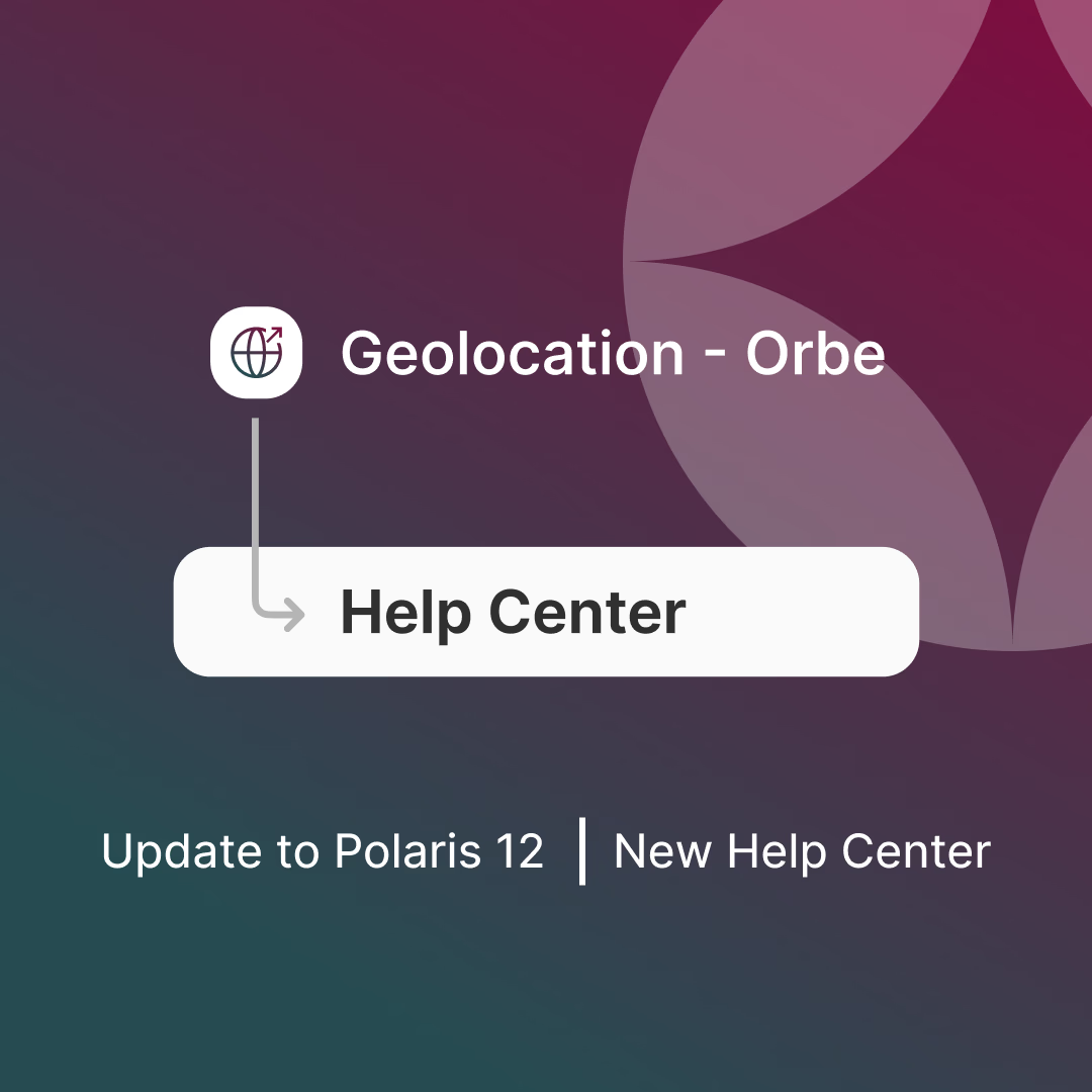 New Polaris 12 and Help Center